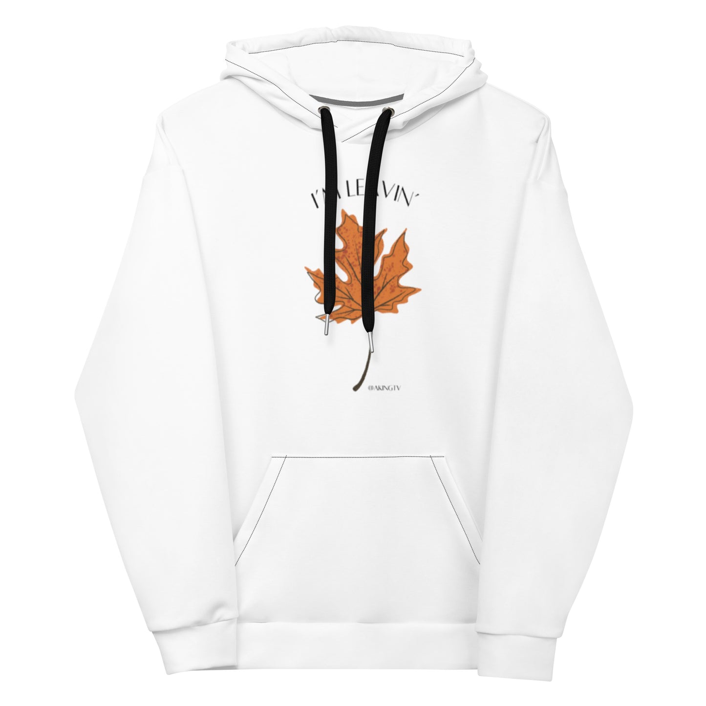 'I'm Leavin' Men's Hoodie