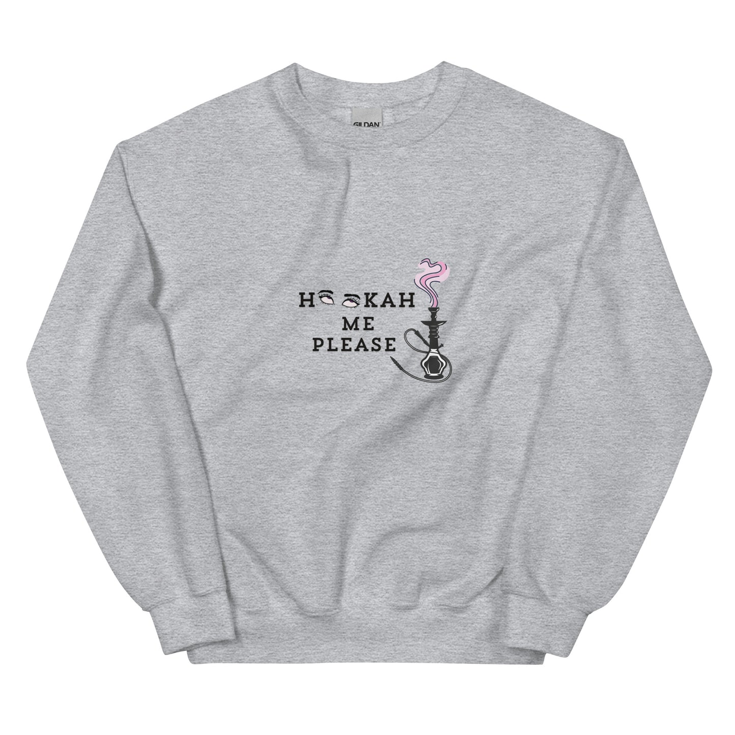 'Hookah Me Please' Women's Sweatshirt