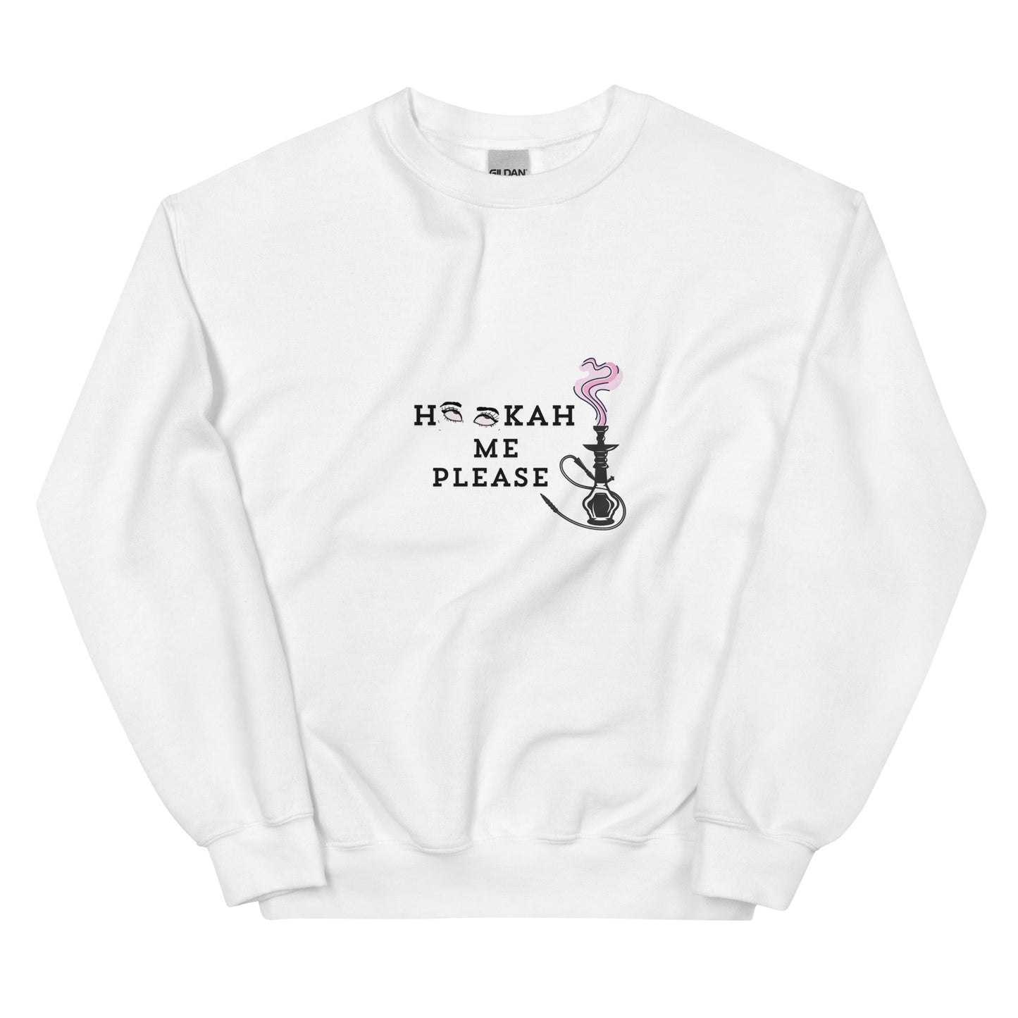 'Hookah Me Please' Women's Sweatshirt