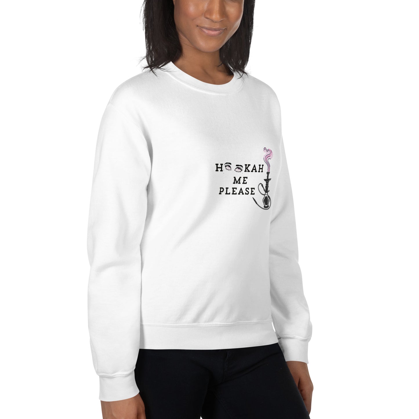 'Hookah Me Please' Women's Sweatshirt