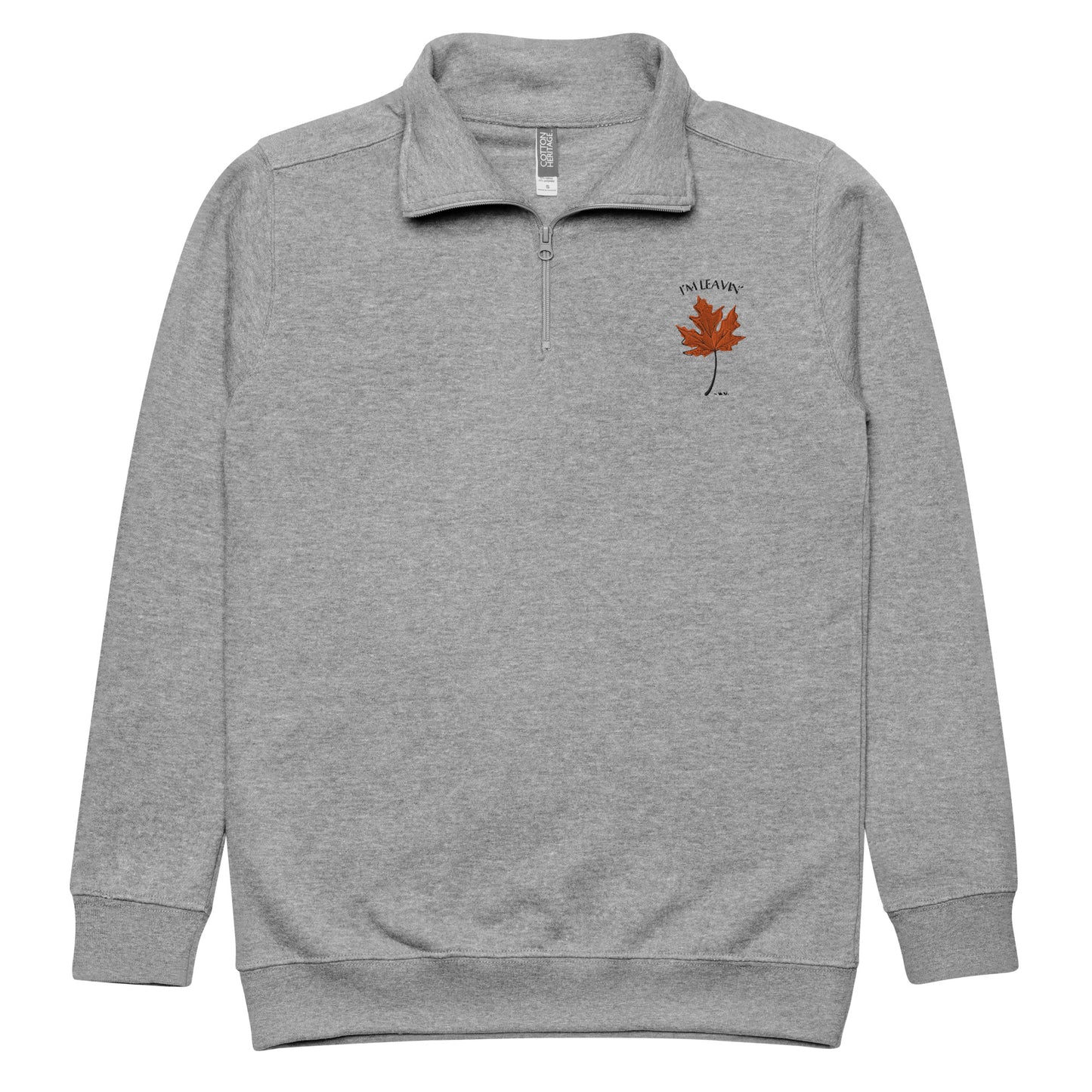 'I'm Leavin' Women's Fleece Pullover